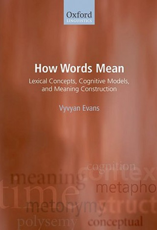 Carte How Words Mean Vyvyan Evans