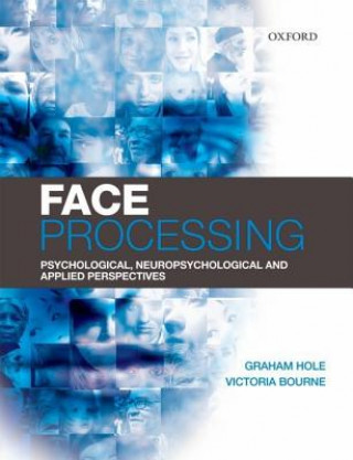 Knjiga Face Processing Graham Hole