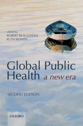 Książka Global Public Health Robert Beaglehole