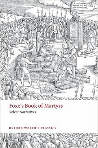 Könyv Foxe's Book of Martyrs John Foxe
