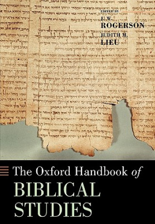 Kniha Oxford Handbook of Biblical Studies J W Rogerson