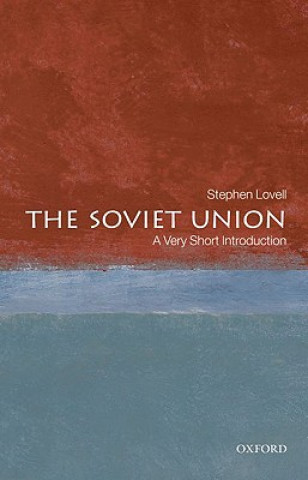 Книга Soviet Union: A Very Short Introduction Stephen Lovell