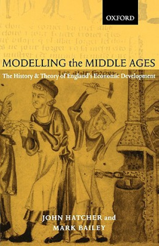 Book Modelling the Middle Ages John Hatcher