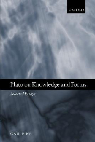 Carte Plato on Knowledge and Forms Gail Fine