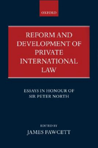 Könyv Reform and Development of Private International Law James Fawcett
