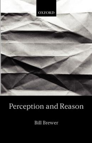 Книга Perception and Reason Bill Brewer