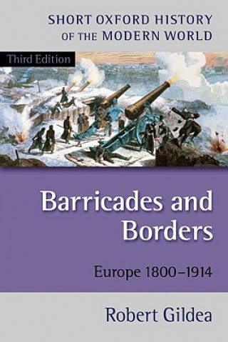 Kniha Barricades and Borders Robert Gildea