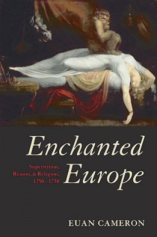 Kniha Enchanted Europe Euan Cameron