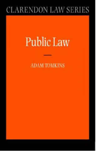 Kniha Public Law Adam Tomkins