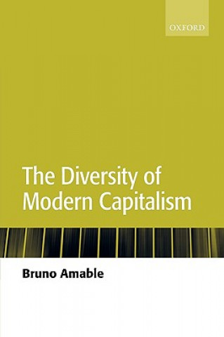Kniha Diversity of Modern Capitalism Bruno Amable