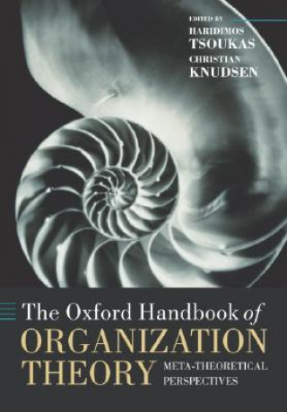 Carte Oxford Handbook of Organization Theory Haridimos Tsoukas