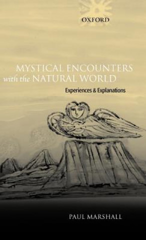 Carte Mystical Encounters with the Natural World Paul Marshall