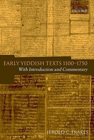 Carte Early Yiddish Texts 1100-1750 Jerold C Frakes