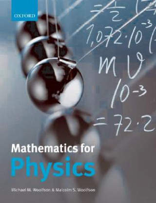 Kniha Mathematics for Physics Michael M. Woolfson