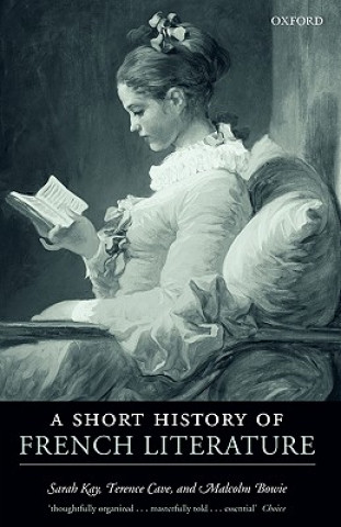 Kniha Short History of French Literature Sarah Kay