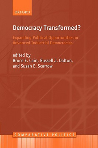 Carte Democracy Transformed? Bruce E. Cain