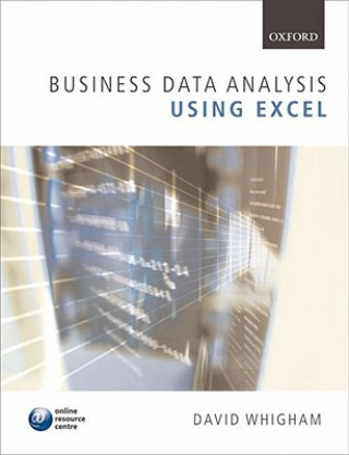 Könyv Business Data Analysis using Excel David Whigham