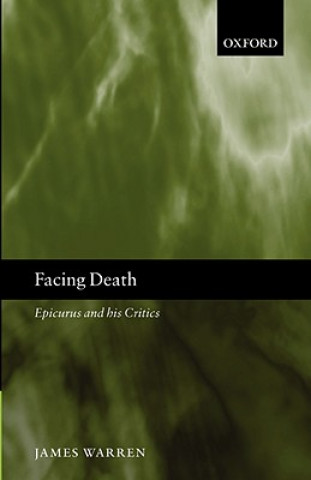 Book Facing Death James Warren