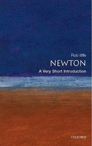 Knjiga Newton: A Very Short Introduction Robert Iliffe