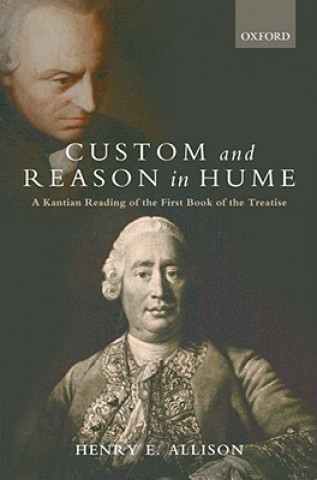Kniha Custom and Reason in Hume Henry E Allison
