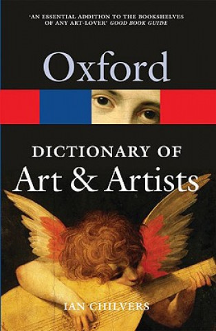 Книга Oxford Dictionary of Art and Artists Ian Chilvers