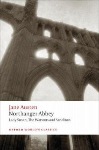 Carte Northanger Abbey, Lady Susan, The Watsons, Sanditon Jane Austen