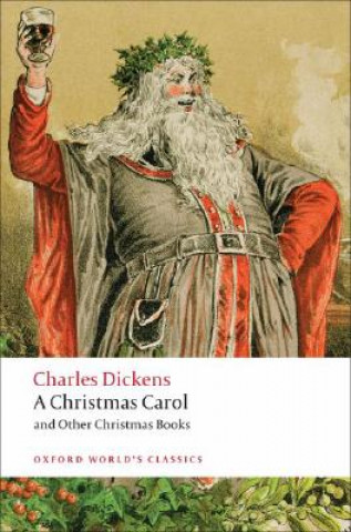 Könyv Christmas Carol and Other Christmas Books Charles Dickens