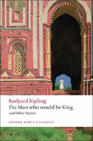 Kniha Man Who Would Be King Rudyard Kipling