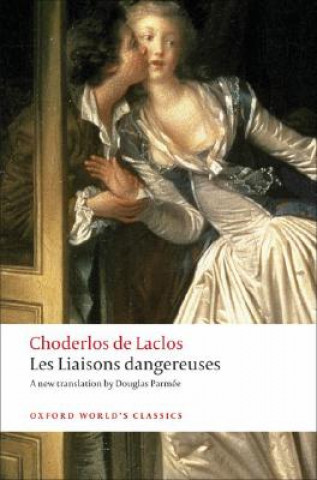 Kniha Les Liaisons dangereuses Pierre Lacos