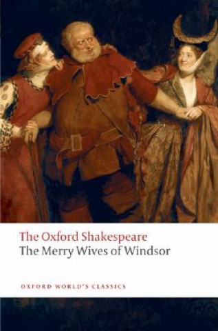 Book Merry Wives of Windsor: The Oxford Shakespeare William Shakespeare