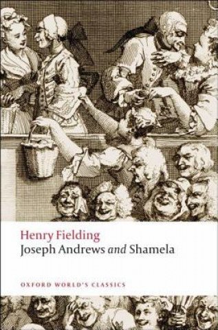 Kniha Joseph Andrews and Shamela FIELDING. H.