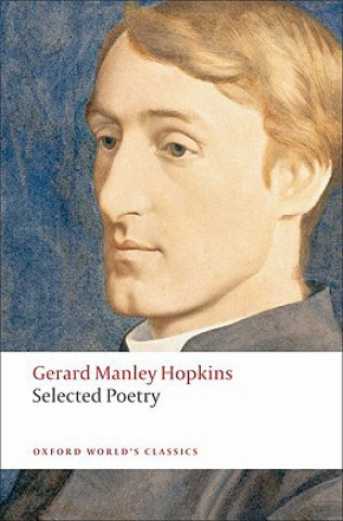 Könyv Selected Poetry Gerard Hopkins
