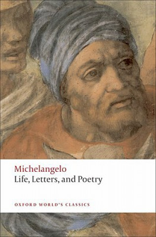 Kniha Life, Letters, and Poetry Michelangelo