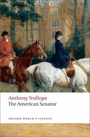 Kniha American Senator A. Trollope