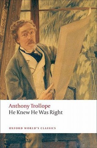 Carte He Knew He Was Right Anthony Trollope