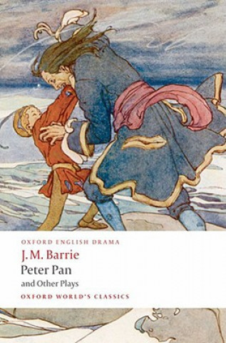 Kniha Peter Pan and Other Plays J M Barrie