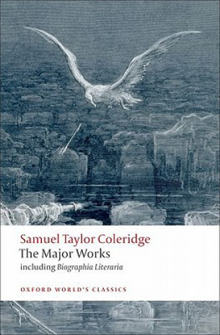 Kniha Samuel Taylor Coleridge - The Major Works Samuel Coleridge