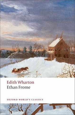 Knjiga Ethan Frome Edith Wharton