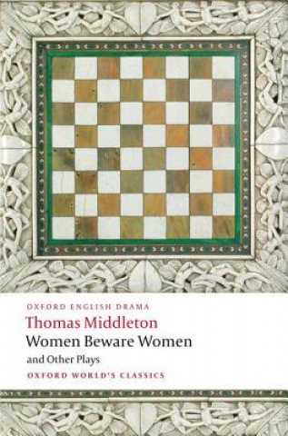 Book Women Beware Women, and Other Plays Roger Luckhurst