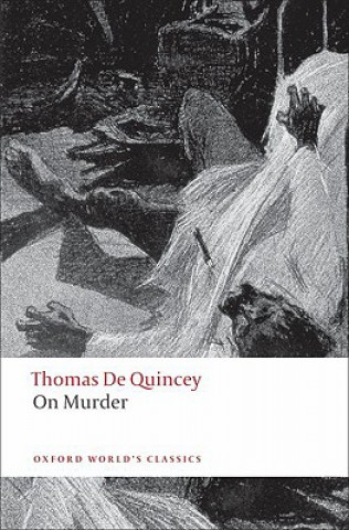 Knjiga On Murder Thomas de Quincey