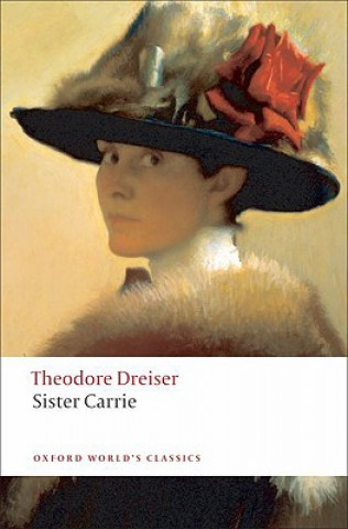 Kniha Sister Carrie Theodore Dreiser