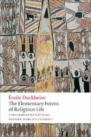 Kniha Elementary Forms of Religious Life Emile Durkheim
