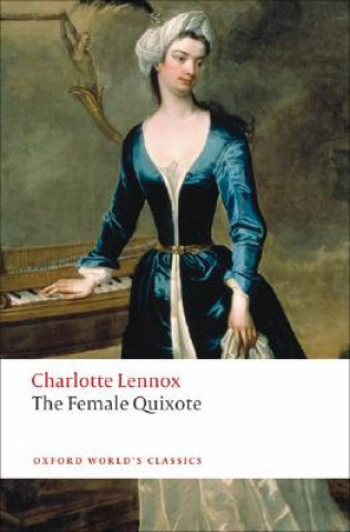 Книга Female Quixote Charlotte Lennox