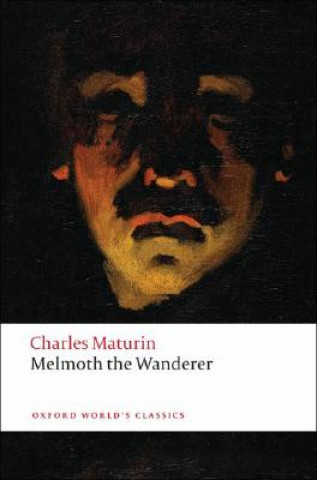Kniha Melmoth the Wanderer Charles Maturin