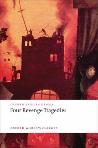 Kniha Four Revenge Tragedies Katharine Maus