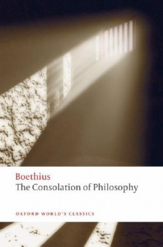 Carte Consolation of Philosophy Anicius Manlius Severinus Boethius