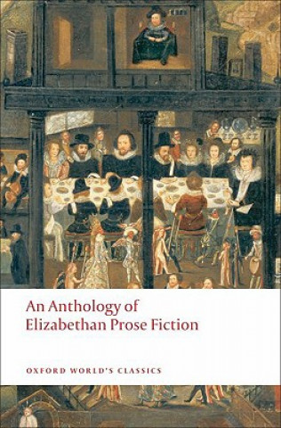 Kniha Anthology of Elizabethan Prose Fiction 