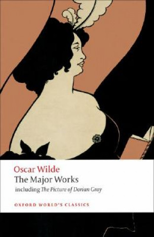 Kniha Oscar Wilde - The Major Works Oscar Wilde