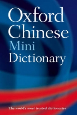 Carte OXFORD CHINESE MINIDICTIONARY 2nd Edition YUAN