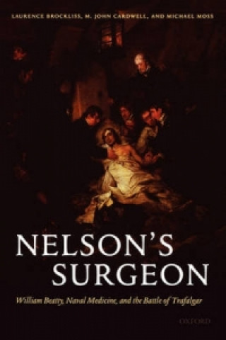 Książka Nelson's Surgeon Laurence Brockliss